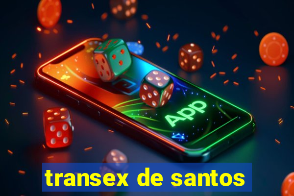 transex de santos